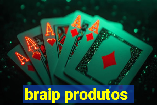 braip produtos